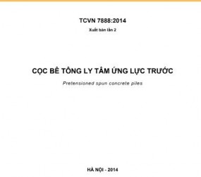 TCVN 7888:2014 - Cọc bê tông lý tâm ứng lực trước
