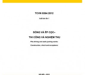 TCVN 9394:2012 - Đóng và ép cọc: Thi công và nghiệm thu